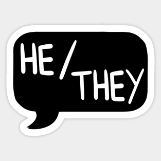 He/They Pronoun Bubble - Black Sticker